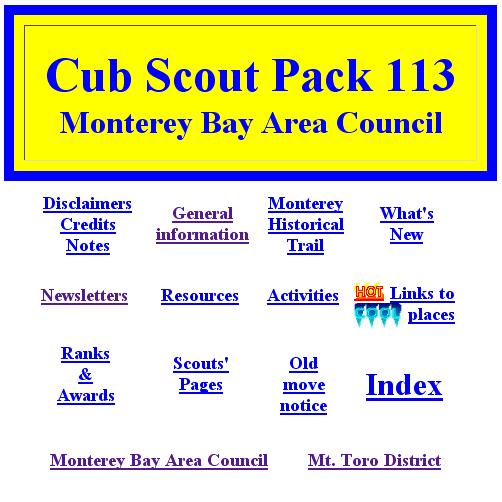 Boy Scouts of America, Monterey Bay Area Council, Pack 113, Prisidio of Monterey